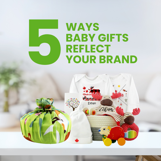 5 Ways Corporate Baby Gifts Reflect Your Brand (and How to Make Yours Stand Out)