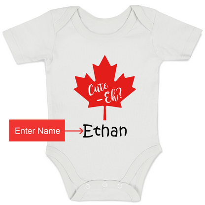 Personalized Organic Baby Bodysuit - Cute Eh (White / Short Sleeve)